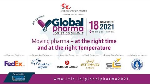 Global Pharma Logistics Summit 2021 | Mumbai | November 18, 2021